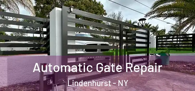 Automatic Gate Repair Lindenhurst - NY