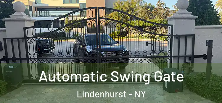  Automatic Swing Gate Lindenhurst - NY