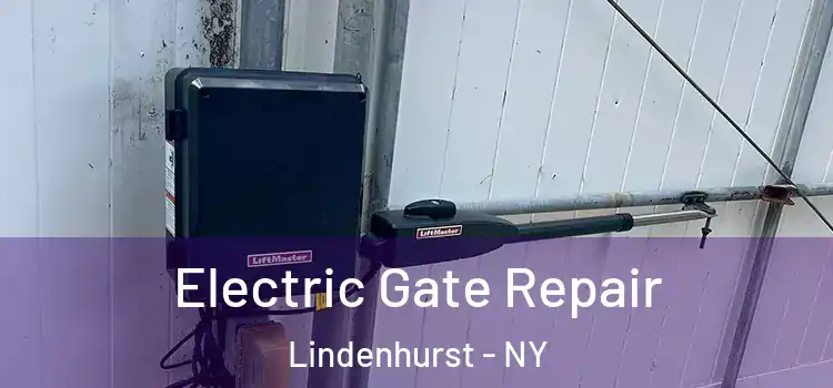 Electric Gate Repair Lindenhurst - NY