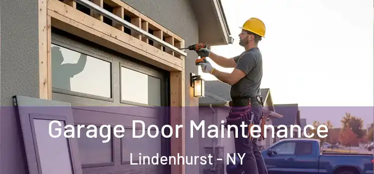 Garage Door Maintenance Lindenhurst - NY