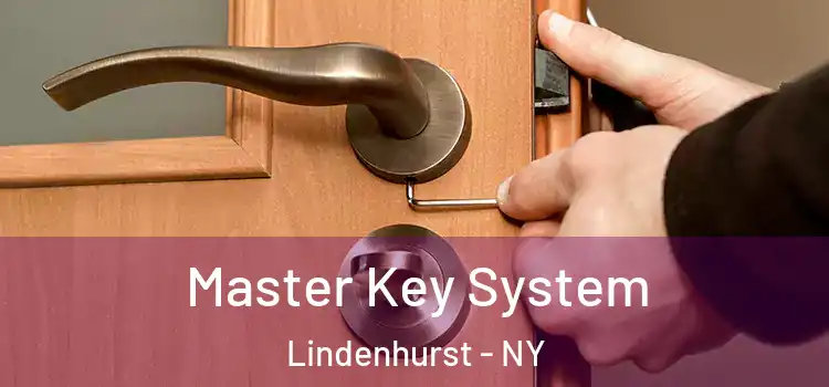 Master Key System Lindenhurst - NY