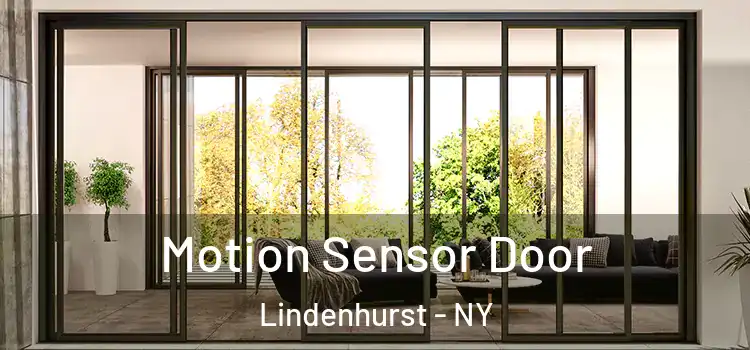 Motion Sensor Door Lindenhurst - NY