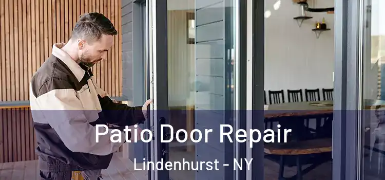 Patio Door Repair Lindenhurst - NY
