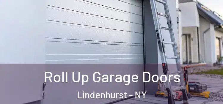  Roll Up Garage Doors Lindenhurst - NY