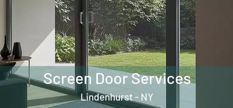 Screen Door Services Lindenhurst - NY